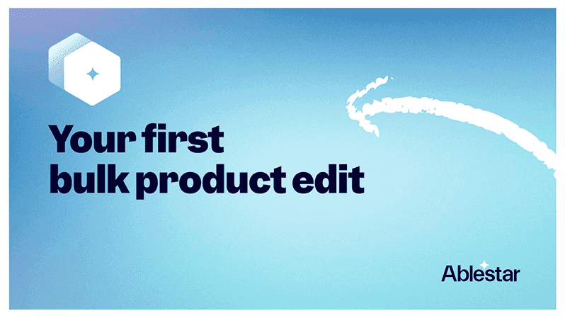 Your first bulk product edit